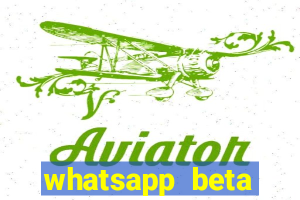 whatsapp beta 3.3.10 baixar